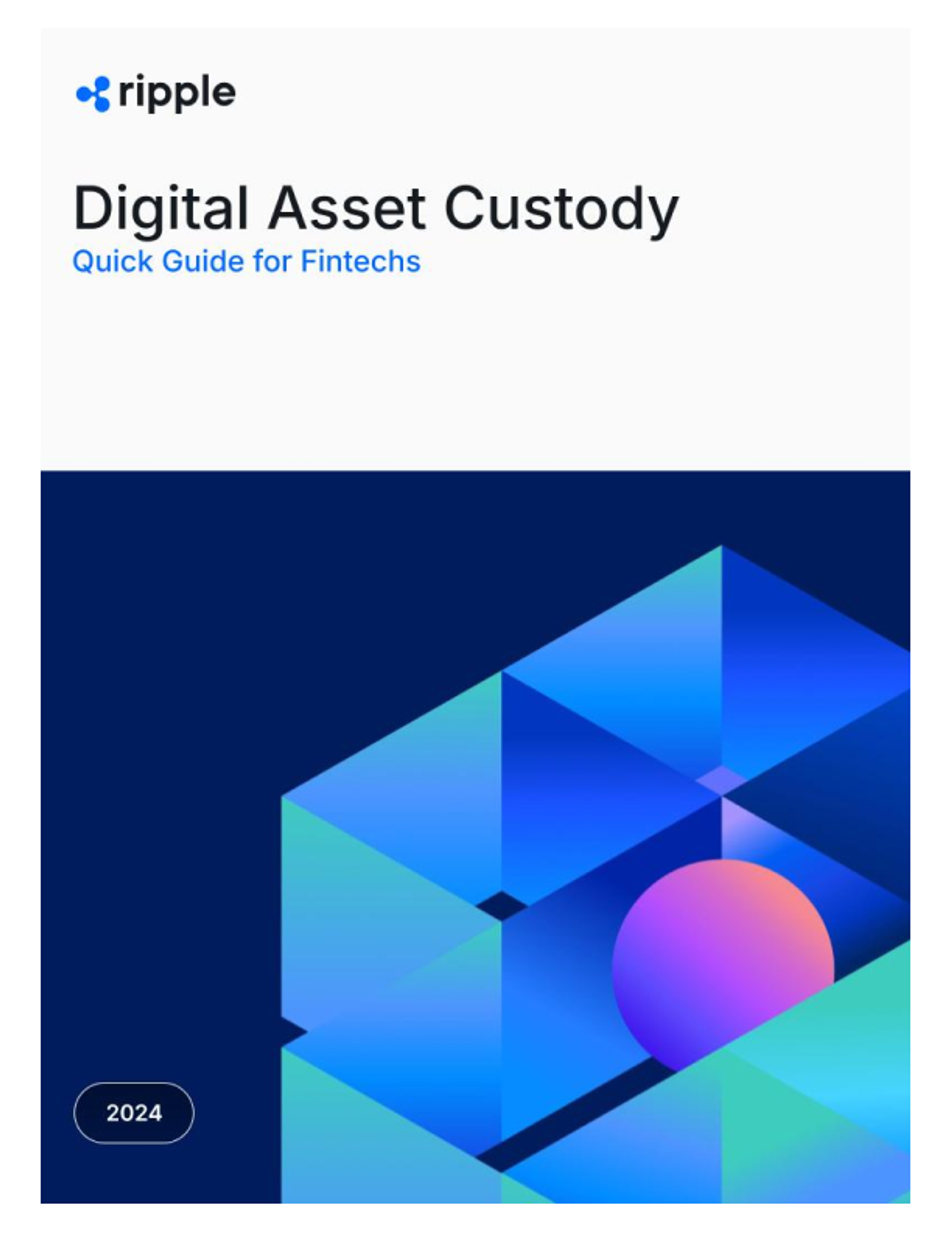 Digital Asset Custody: Quick Guide for Fintechs