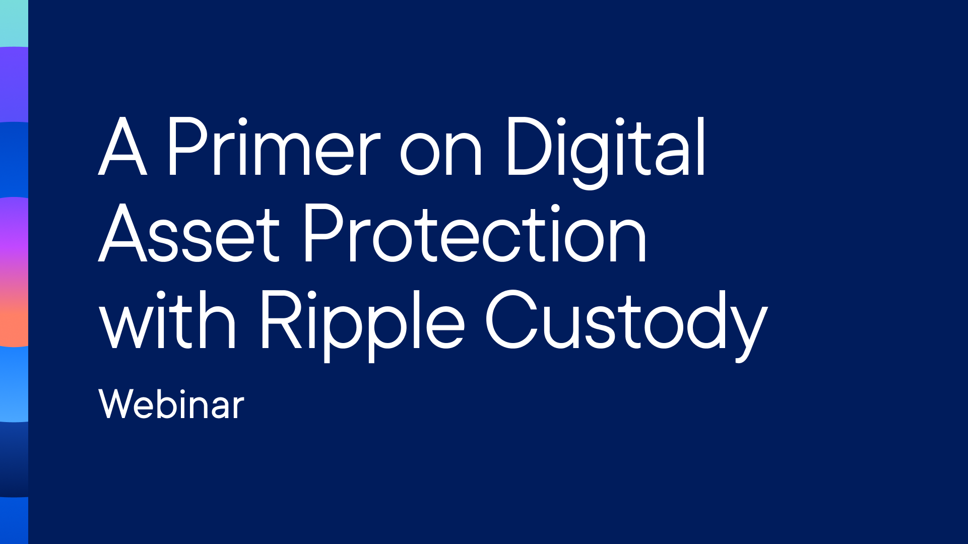 Crypto and FinTech Resources Content Library | Ripple