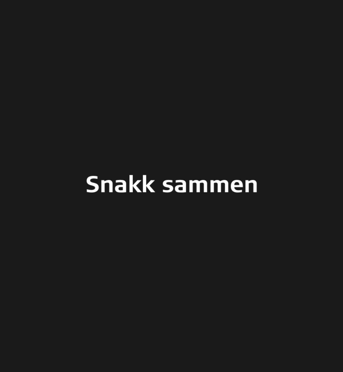 Snakk sammen