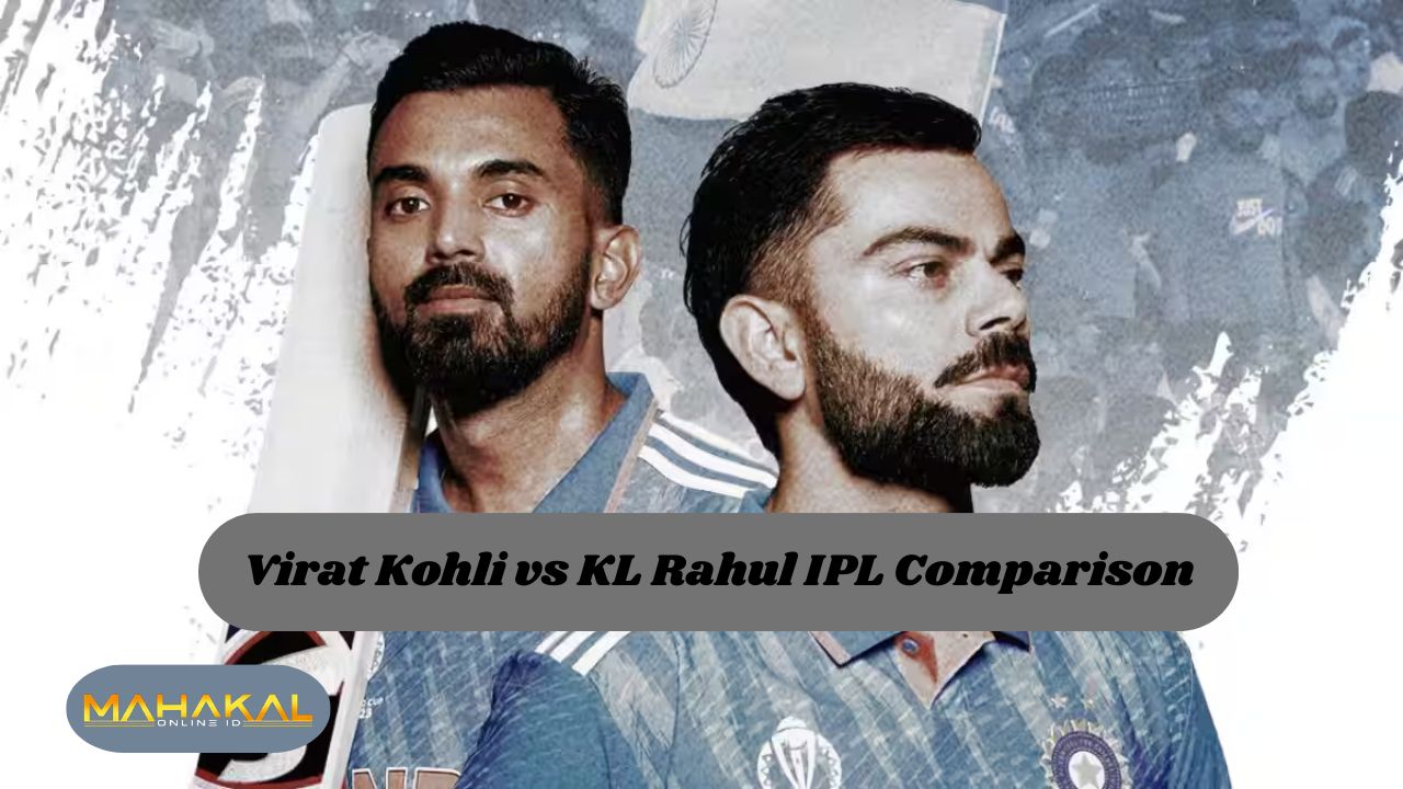 Virat Kohli vs KL Rahul IPL Comparison