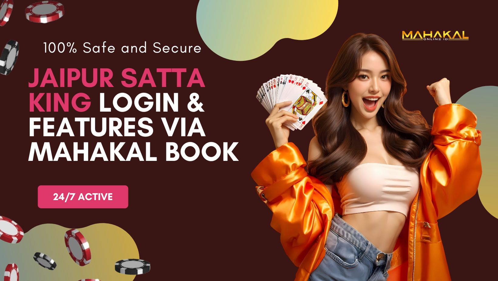 Jaipur Satta King Login & Features via Mahakal Book
