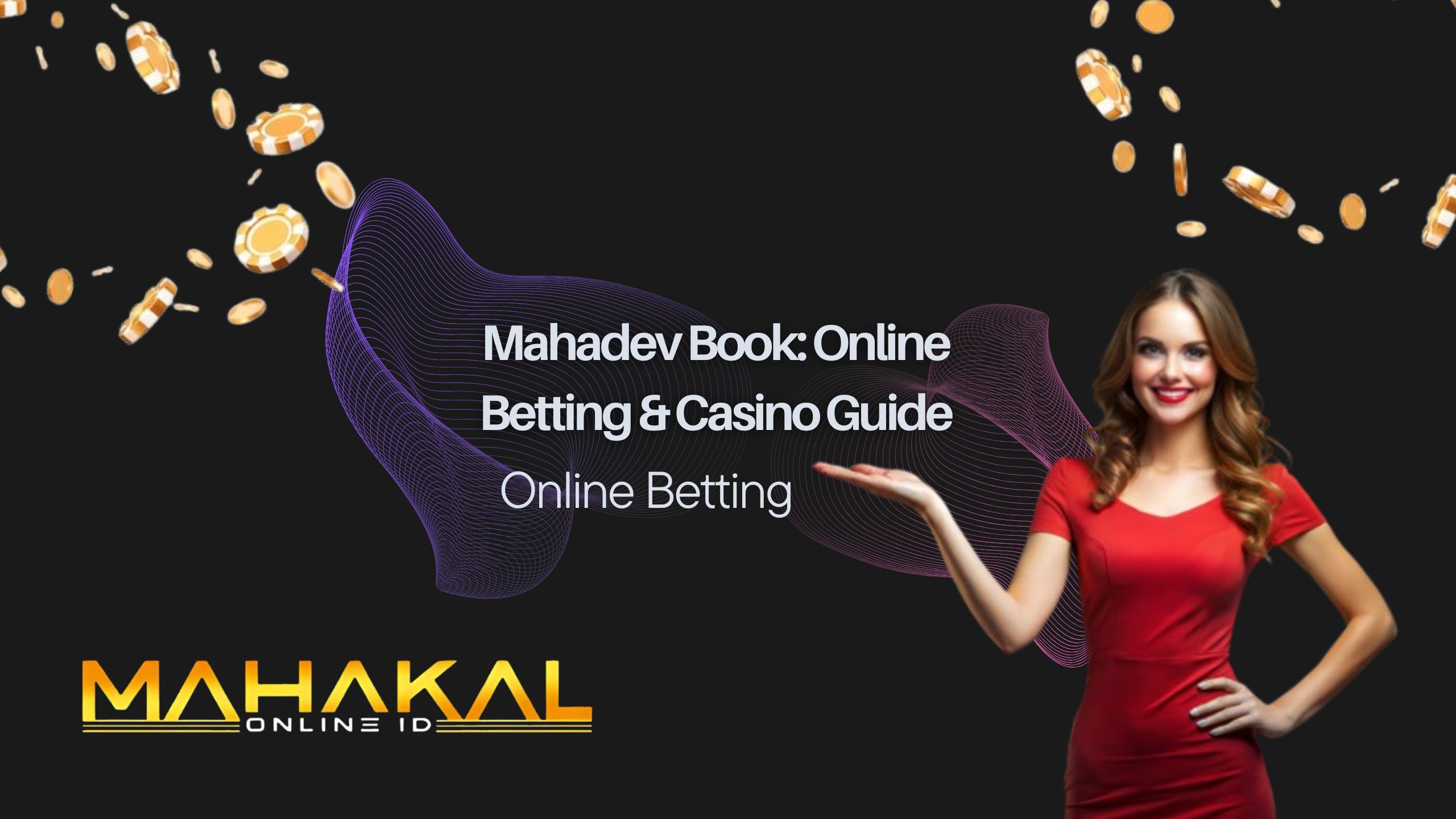 Mahadev Book: Online Betting & Casino Guide