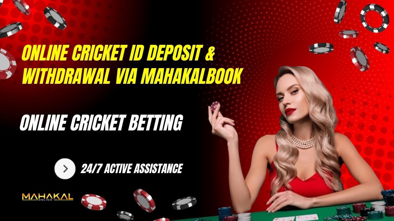 Online Cricket ID Deposit & Withdrawal via Mahakalbook