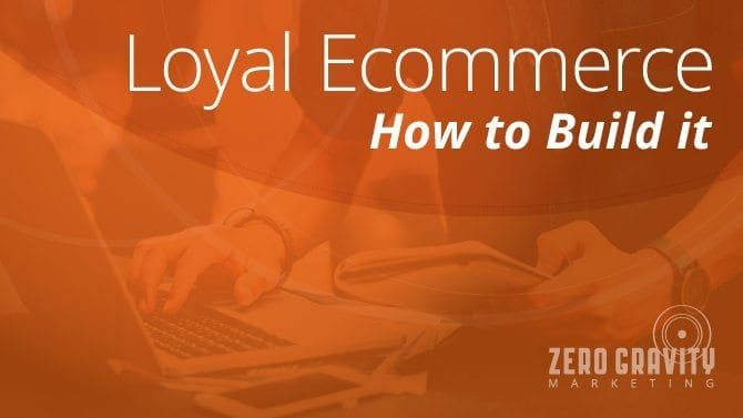 4 Ways to Build Loyal Ecommerce | Tips to Gain Customer Loyalty