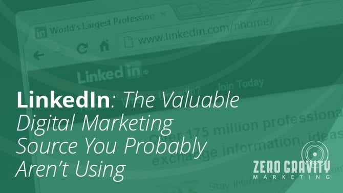 Use LinkedIn Targeting to Improve Your Digital Marketing ROI