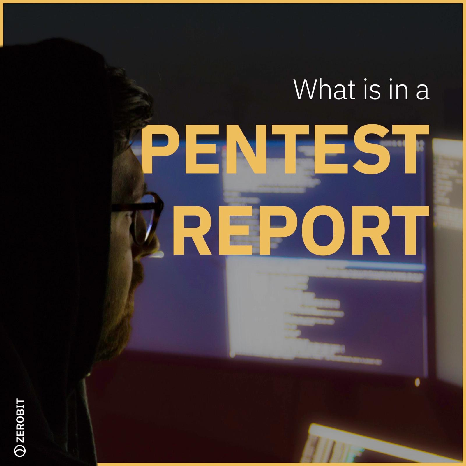 Wat zit er in een Pentest rapport?