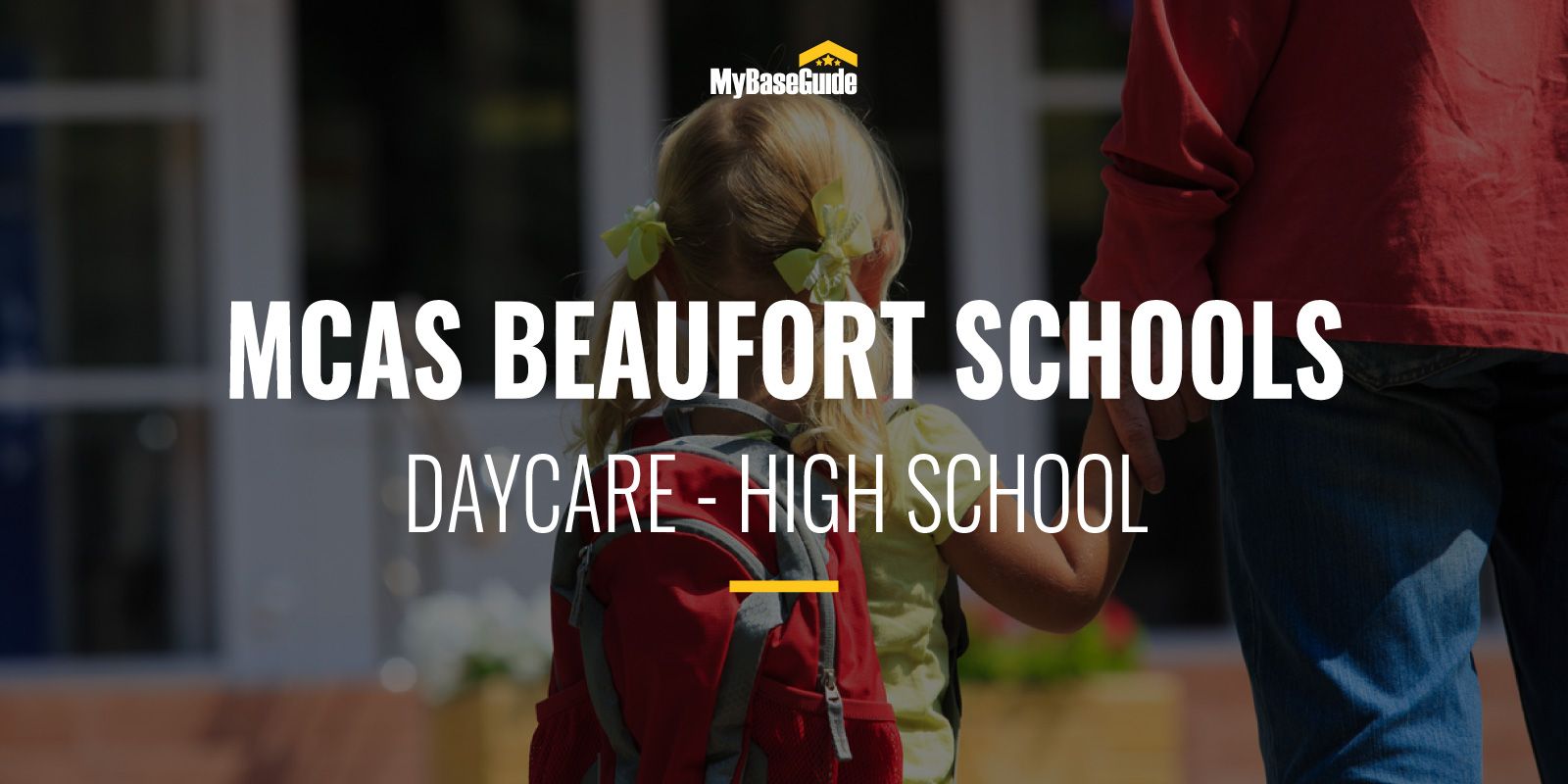 MCAS Beaufort Schools Daycare High School My Base Guide