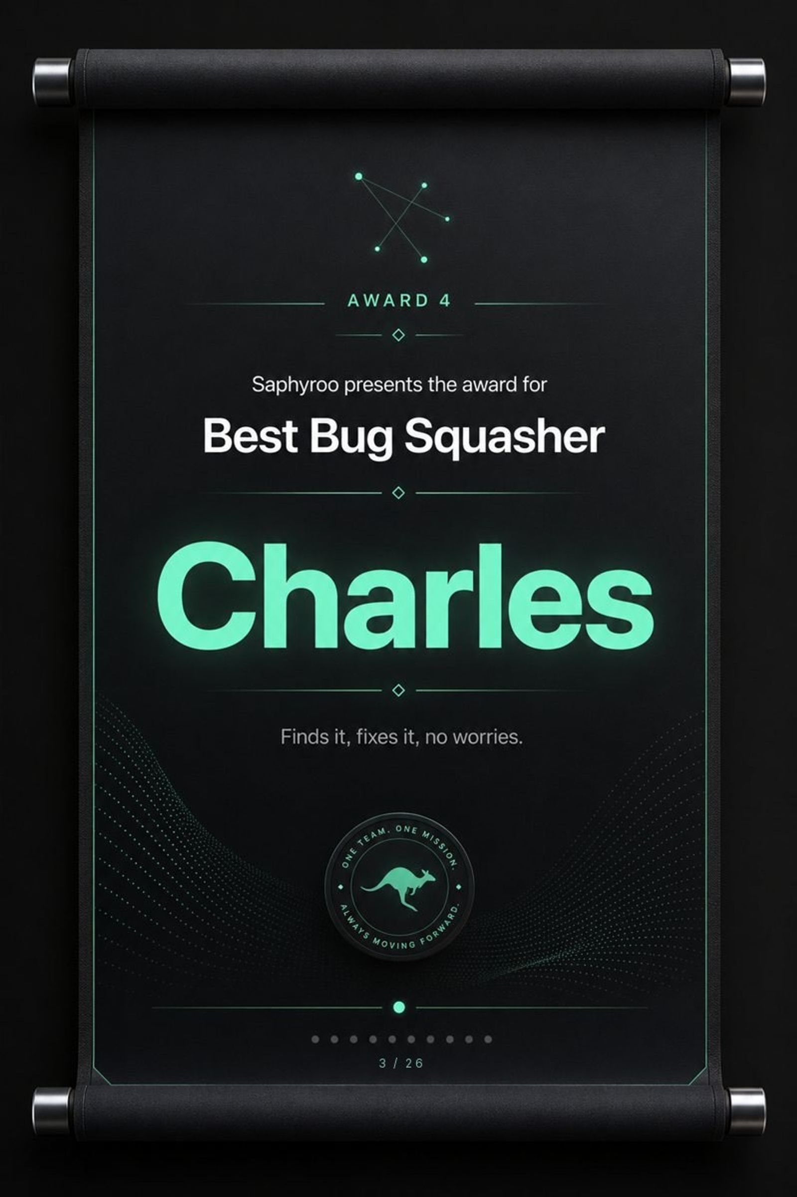 Saphyroo award scroll: Award 4, Best Bug Squasher, Charles