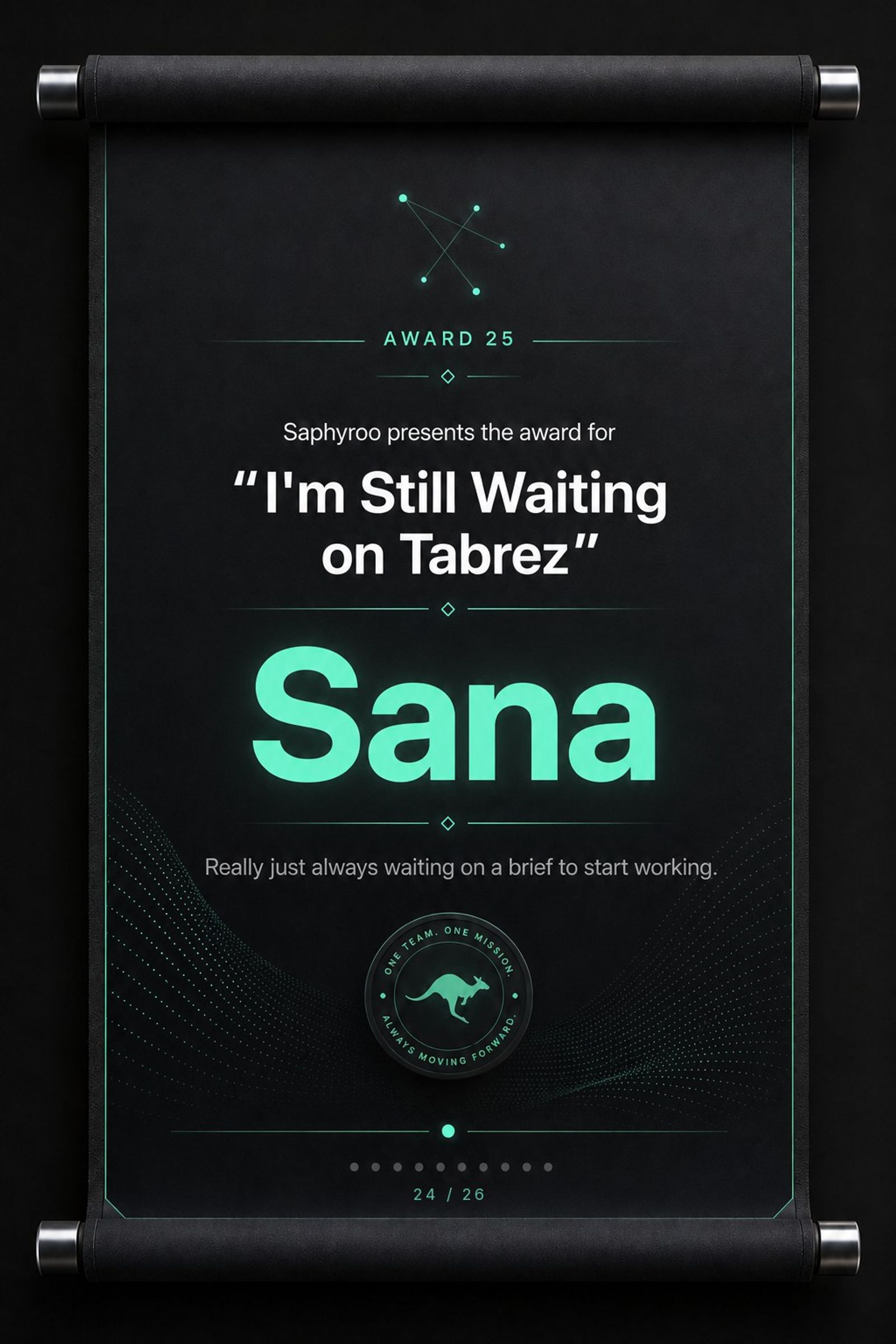 Saphyroo award scroll: Award 25, “I'm Still Waiting on Tabrez”, Sana