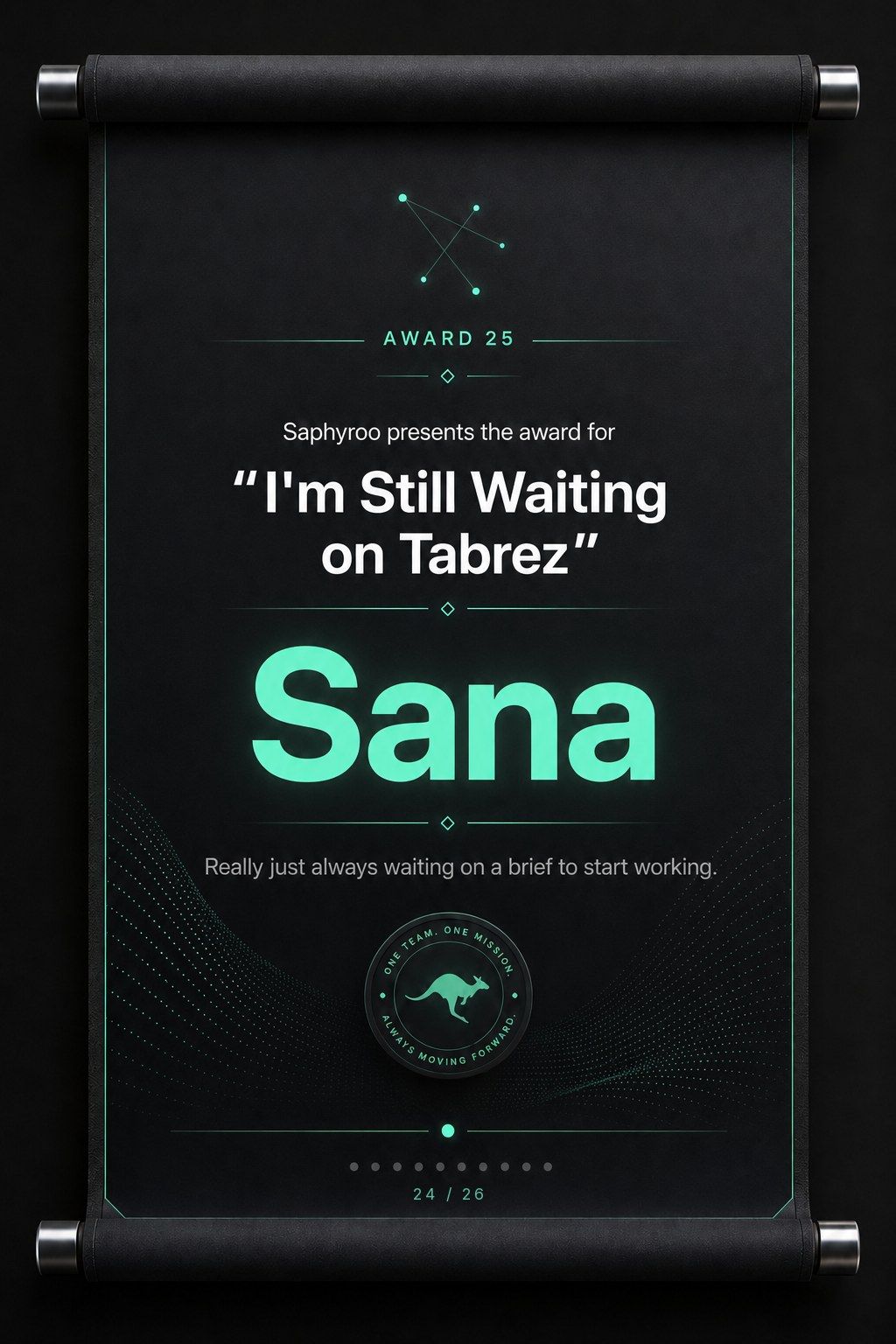 Saphyroo award scroll: Award 25, “I'm Still Waiting on Tabrez”, Sana
