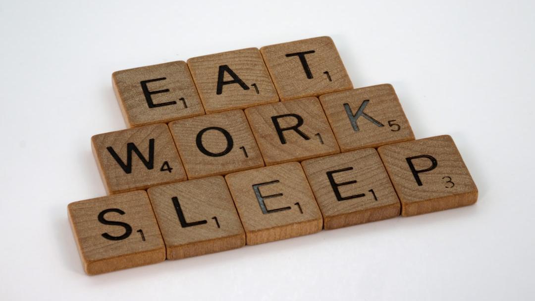 scrabble, scrabble pieces, lettering, letters, wood, scrabble tiles, white background, words, quote, letters, type, typography, design, layout, focus, bokeh, blur, photography, images, image, eat, work, sleep, work life balance, eat work sleep, life, working week, the grind, working for the man, 9-5, nine to five, - Photo by Brett Jordan on Unsplash