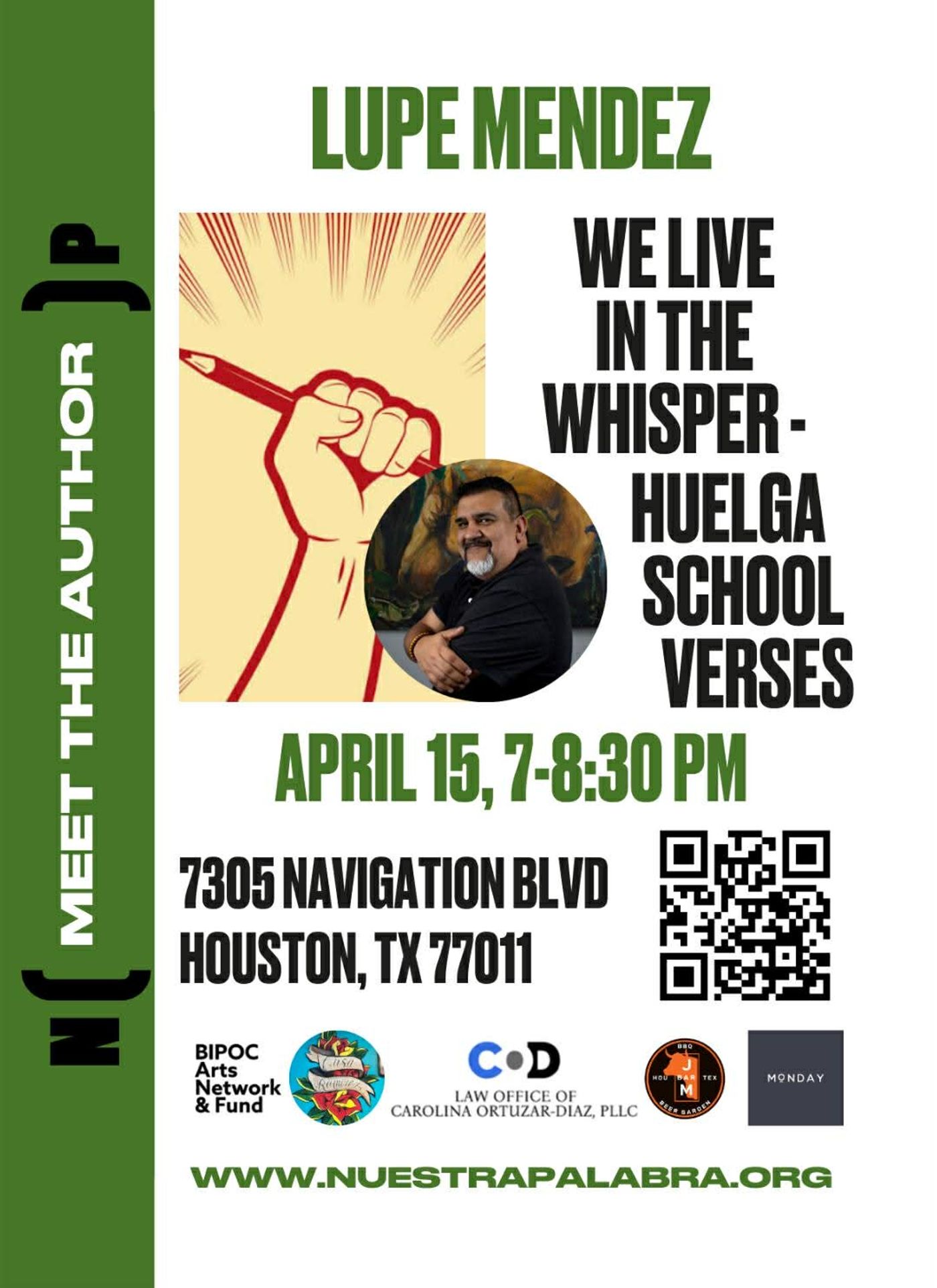 Lupe Mendez: We Live In The Whispers-Huelga School Verses April 15
