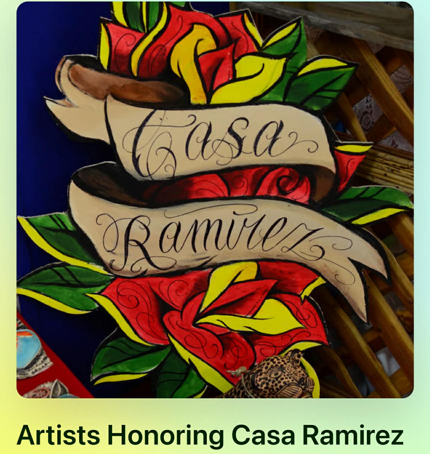 Artists Honor Casa Ramirez
