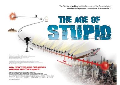 Age of Stupid poster