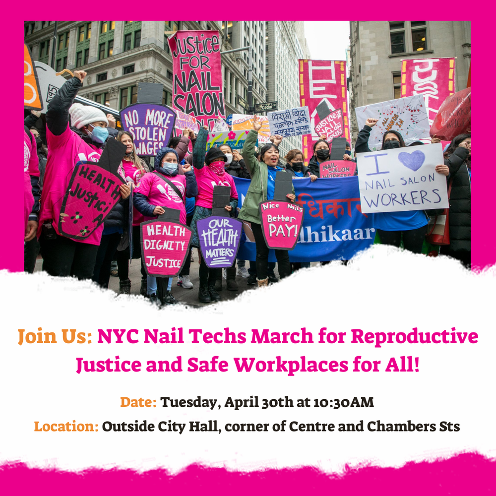 Image for April 30, 2024: NYC Nail Techs March for Reproductive Justice and Safe Workplaces for All!