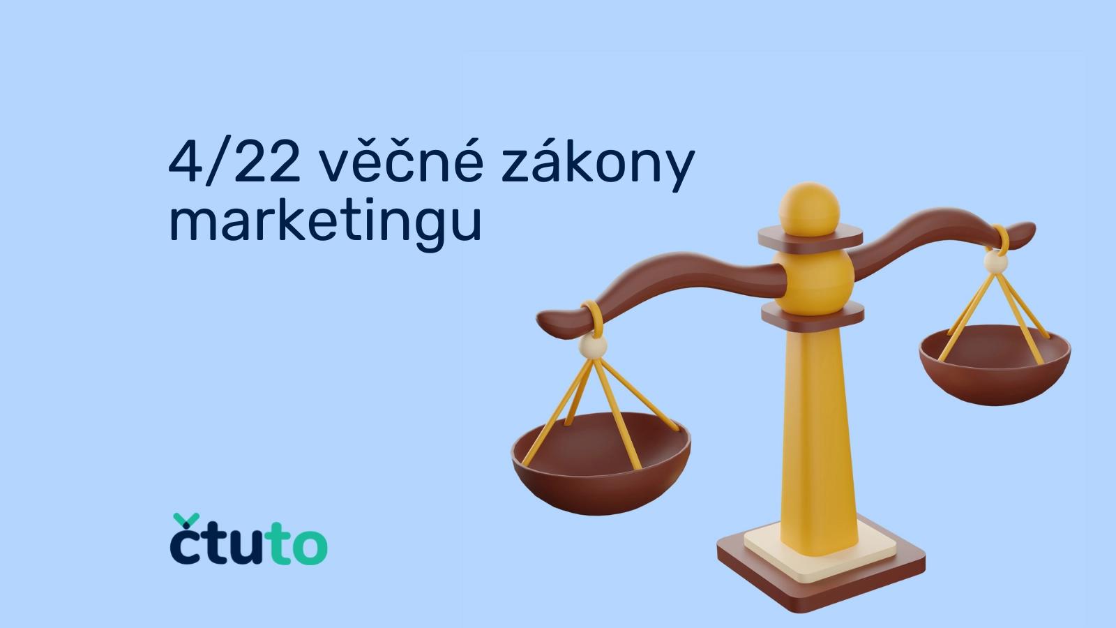 4/22 věčné zákony marketingu