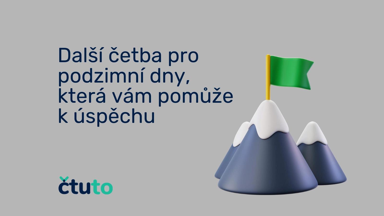 Další Četba pro Podzimní Dny, Která Vám Pomůže k Úspěchu