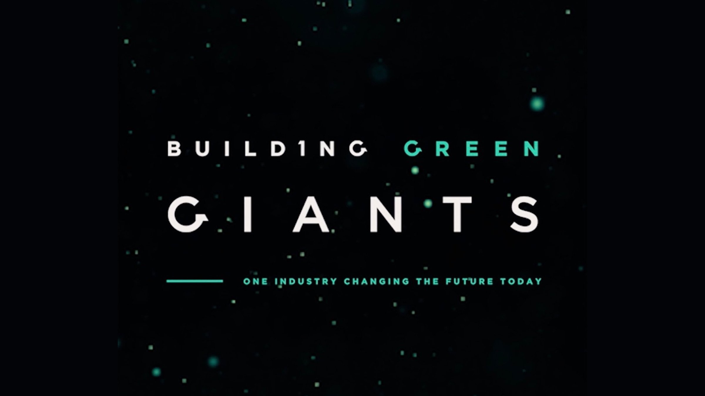 Film Premiere - Top 100: Building Green Giants