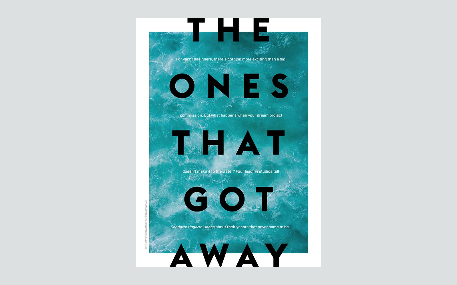 Boat International - THE ONES THAT GOT AWAY