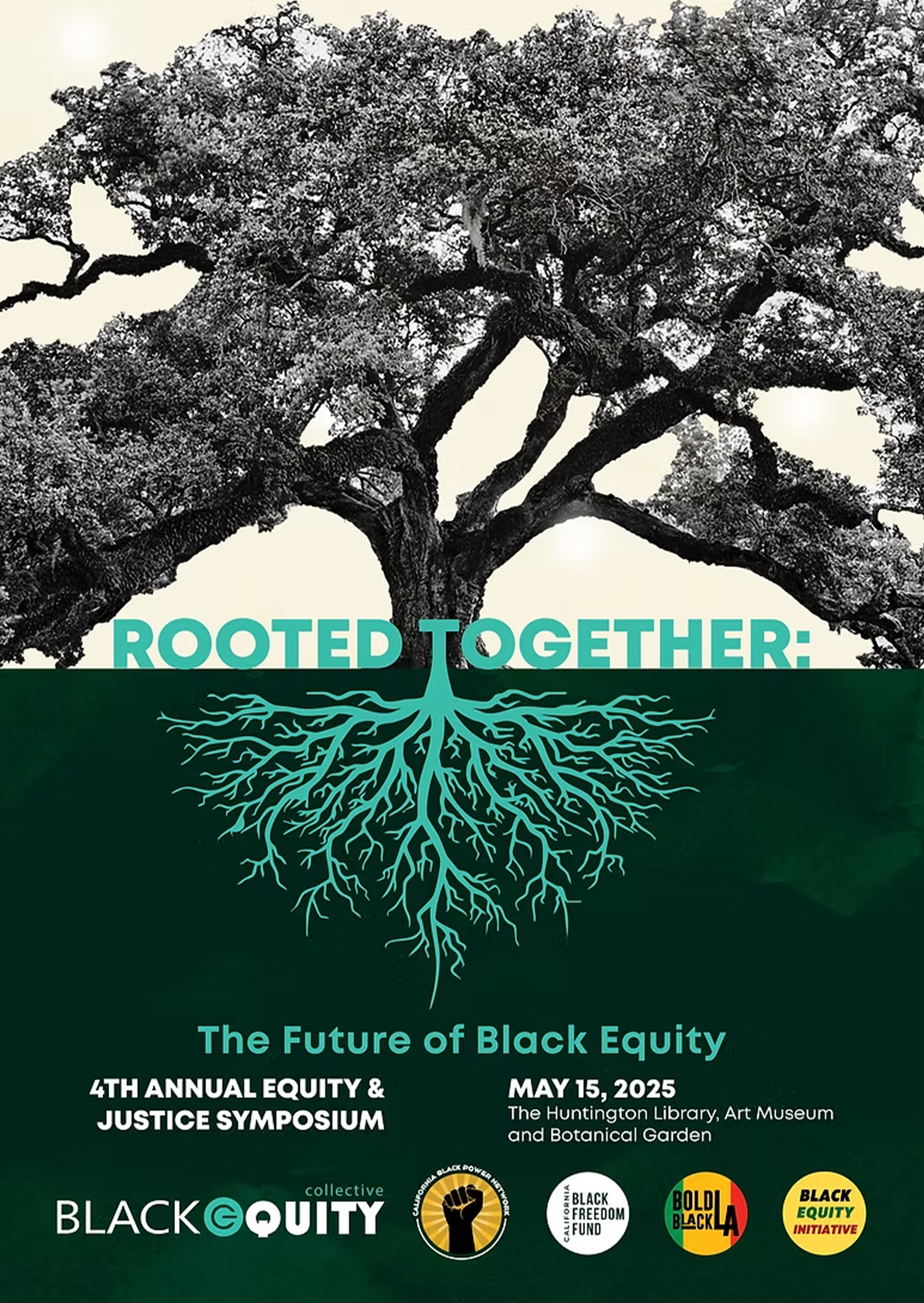 4th Annual Equity and Justice Symposium: Rooted Together event poster