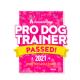 PRO dog trainer