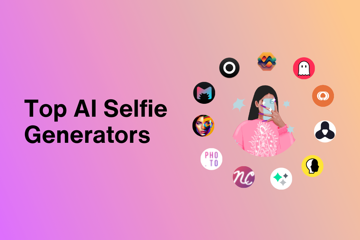 top-11-ai-selfie-generators-you-should-try-today-2024