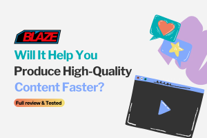 Blaze AI: Will It Help You Produce High-Quality Content Faster? [2024]