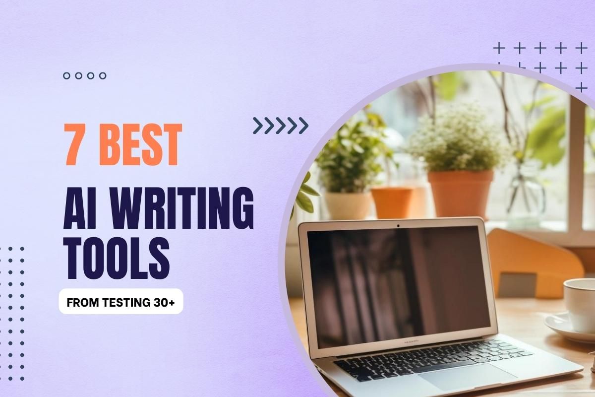 7 Best AI Writing Tools of 2024 (From Testing 30+) image.