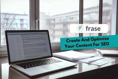 Frase: Create And Optimize Your Content For SEO 