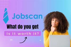 Jobscan: What Do You Get and is it Worth It? [2024] 