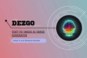 Dezgo: What is It and a Detailed Review [2024] 