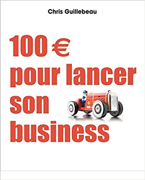 Couverture livre 100 euros pour lancer son business