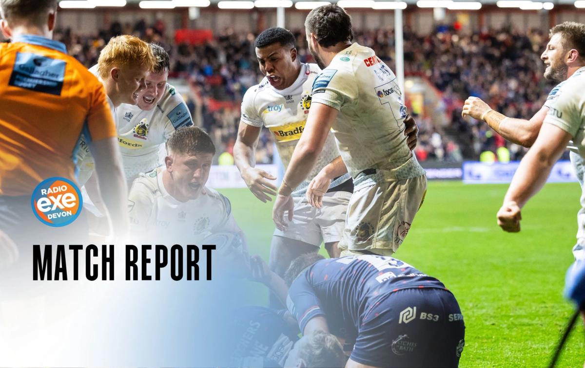 Radio Exe Match Report: Bristol Bears 14 – 24 Exeter Chiefs | Exeter ...