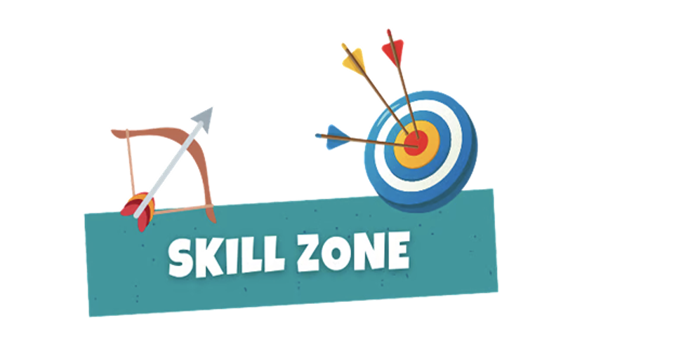 Skill zone