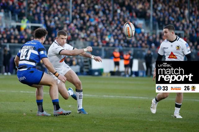 Match report: Bath Rugby 33 - 26 Exeter Chiefs
