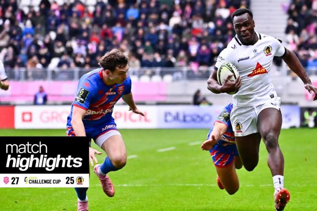 Match highlights | Stade Francais v Exeter Chiefs - EPCR Challenge Cup R3