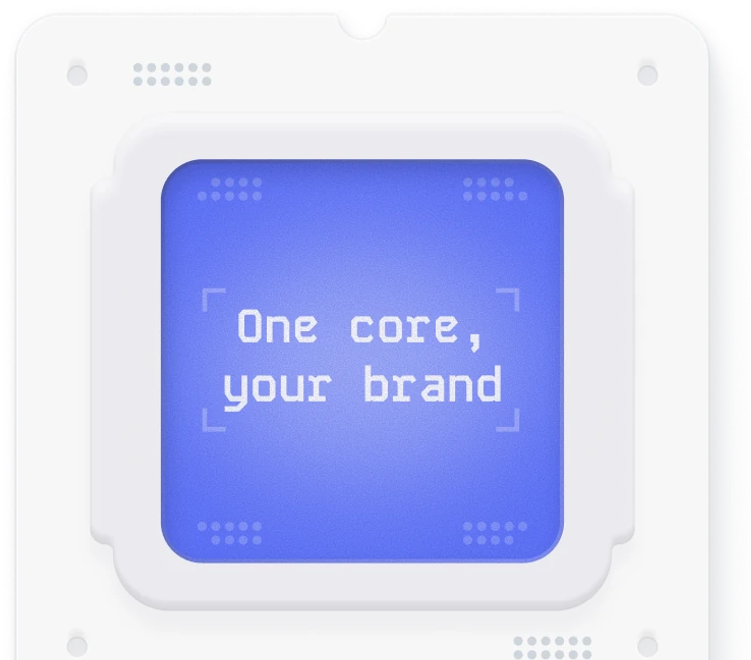 One core, your brand — white-label platform illustration