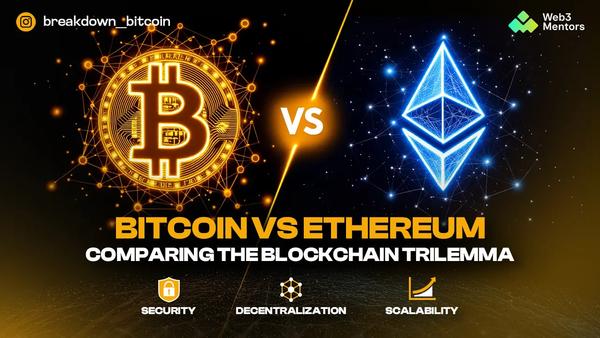 Bitcoin vs Ethereum and the Blockchain Trilemma