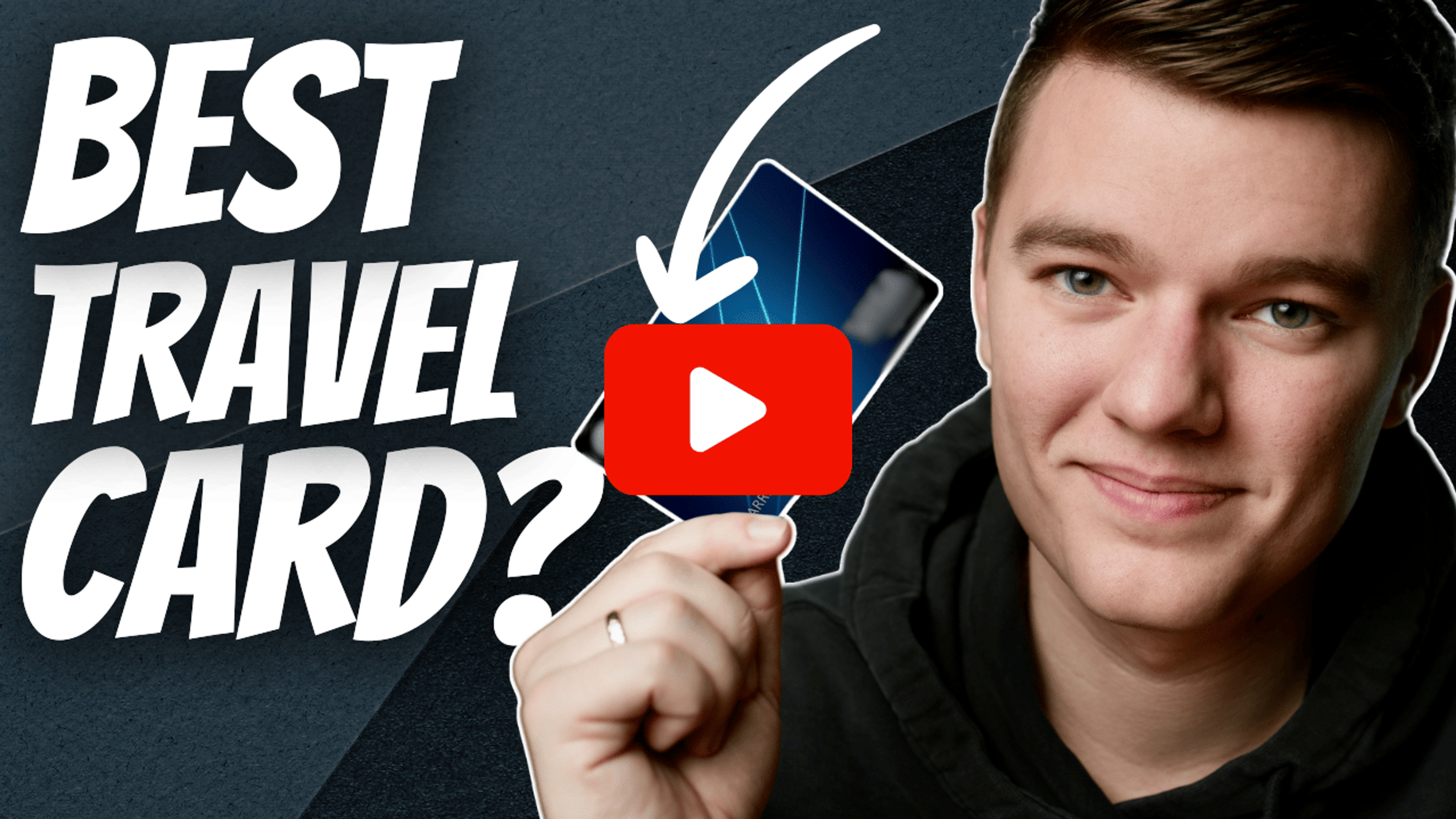 A picture with a man holding a blue credit card and the words "Best Travel Card?"