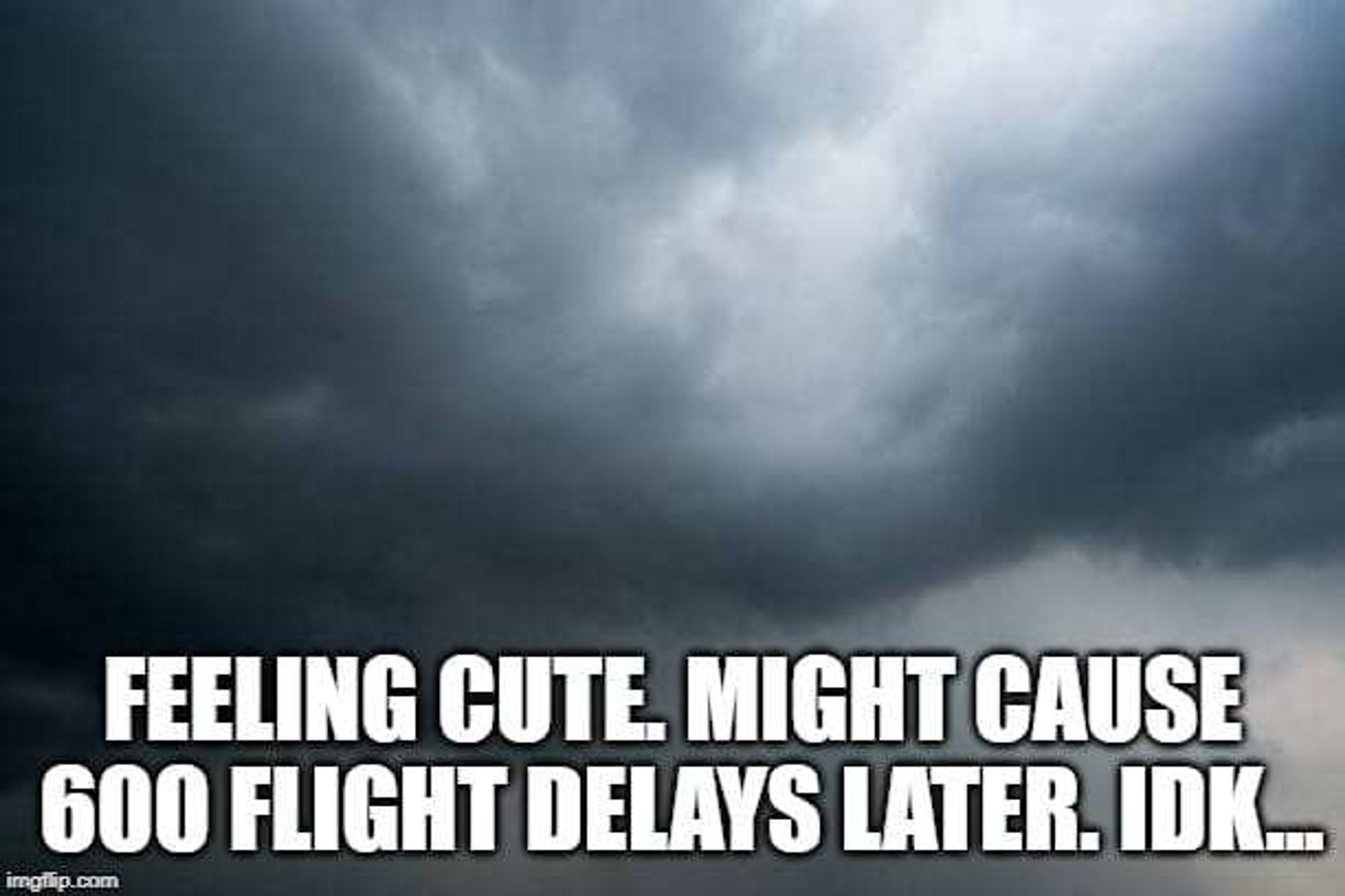 Okaaay, I know weather delays are out of an airline’s control… but still.