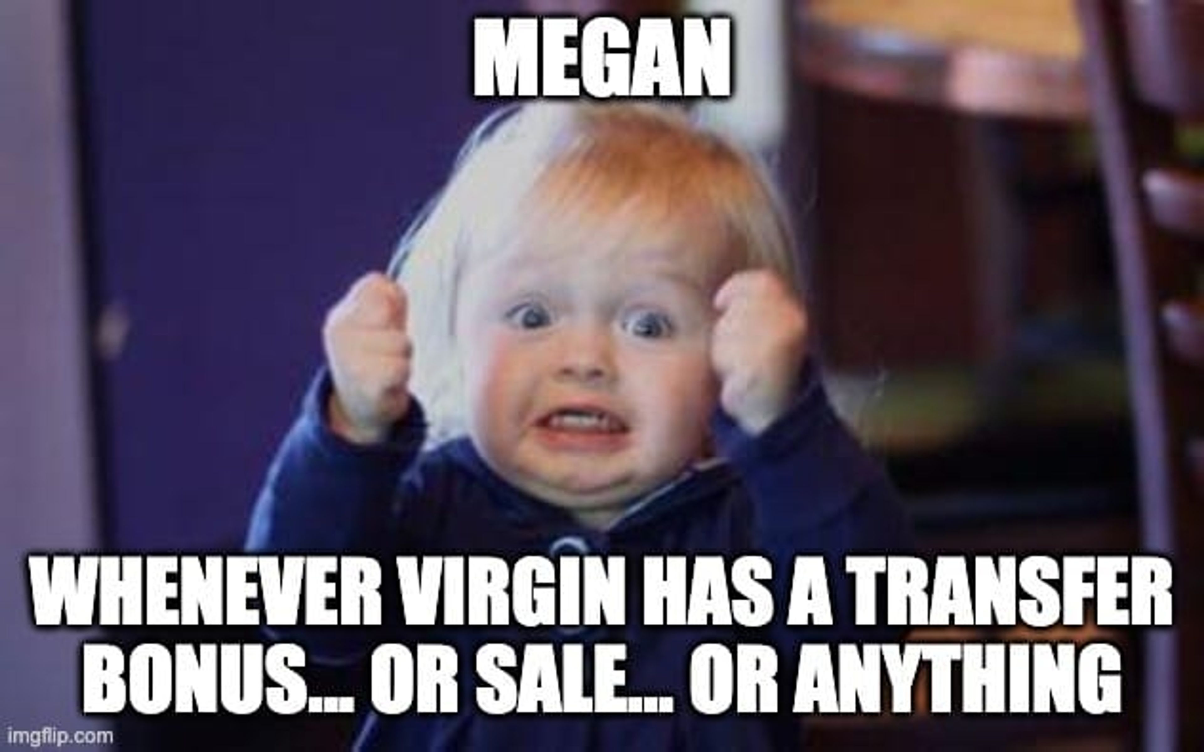 A meme about how Megan loves Virgin Atlantic