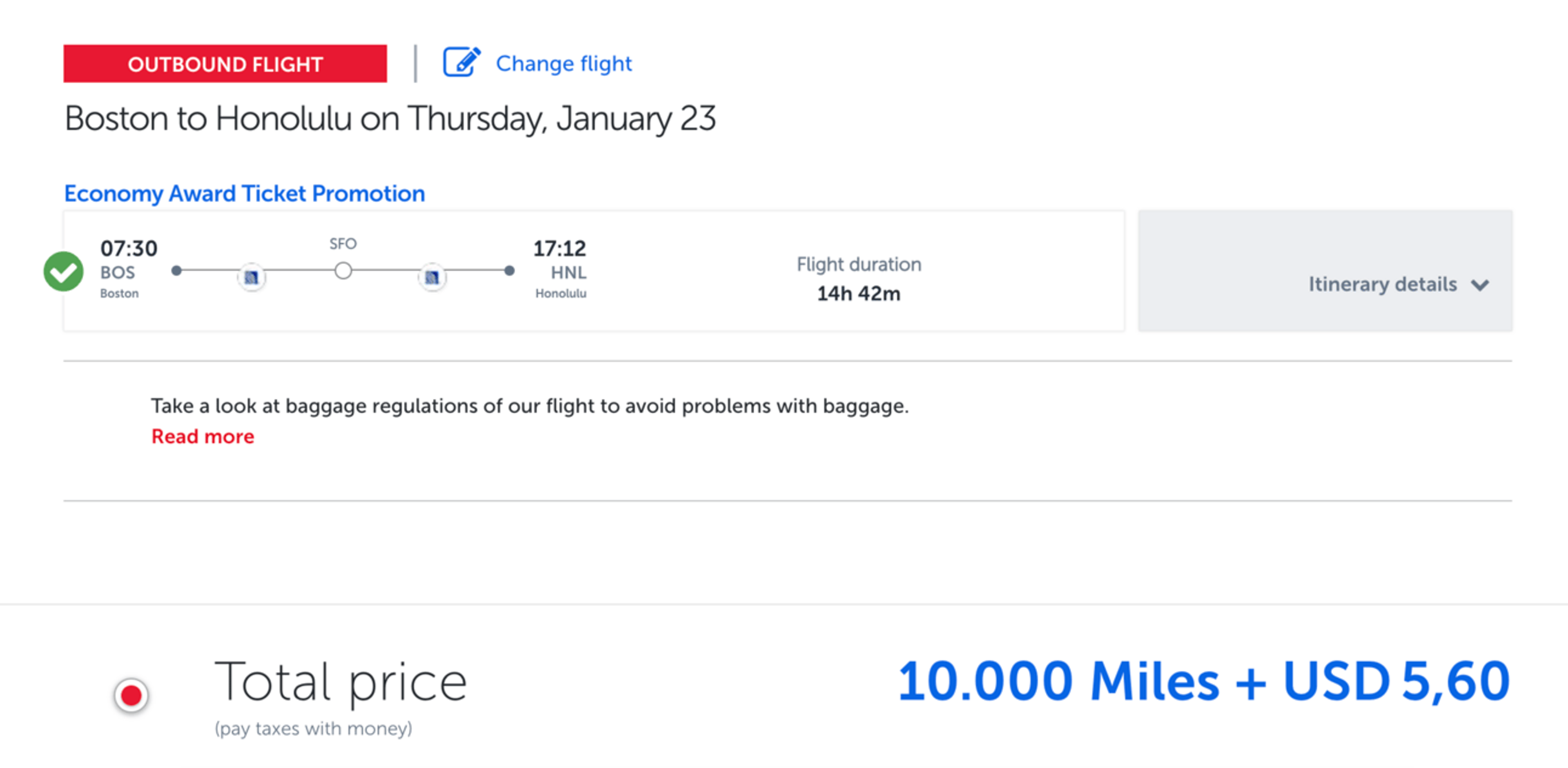 BOS-HNL for just 10,000 Turkish mile in Economy