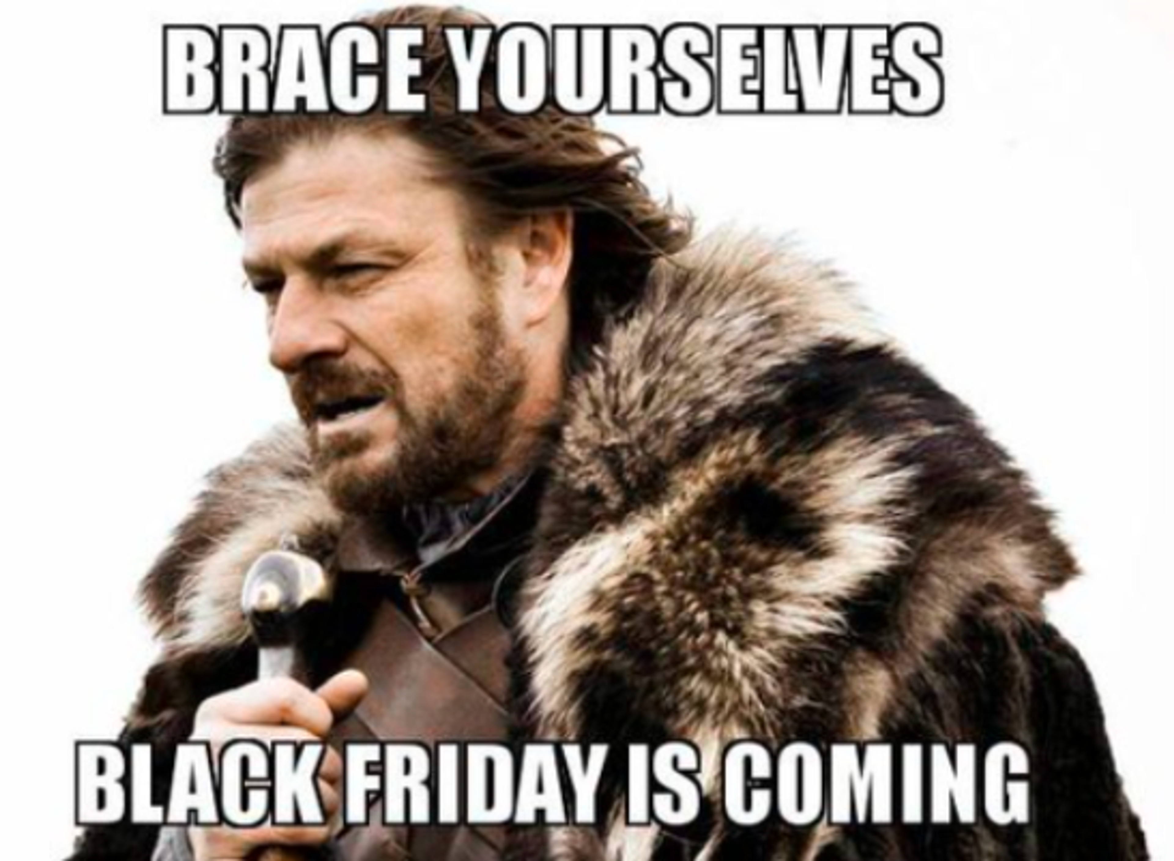 Black Friday is coming