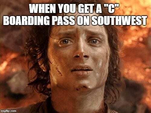 A meme about getting a "C" boarding pass on Southwest