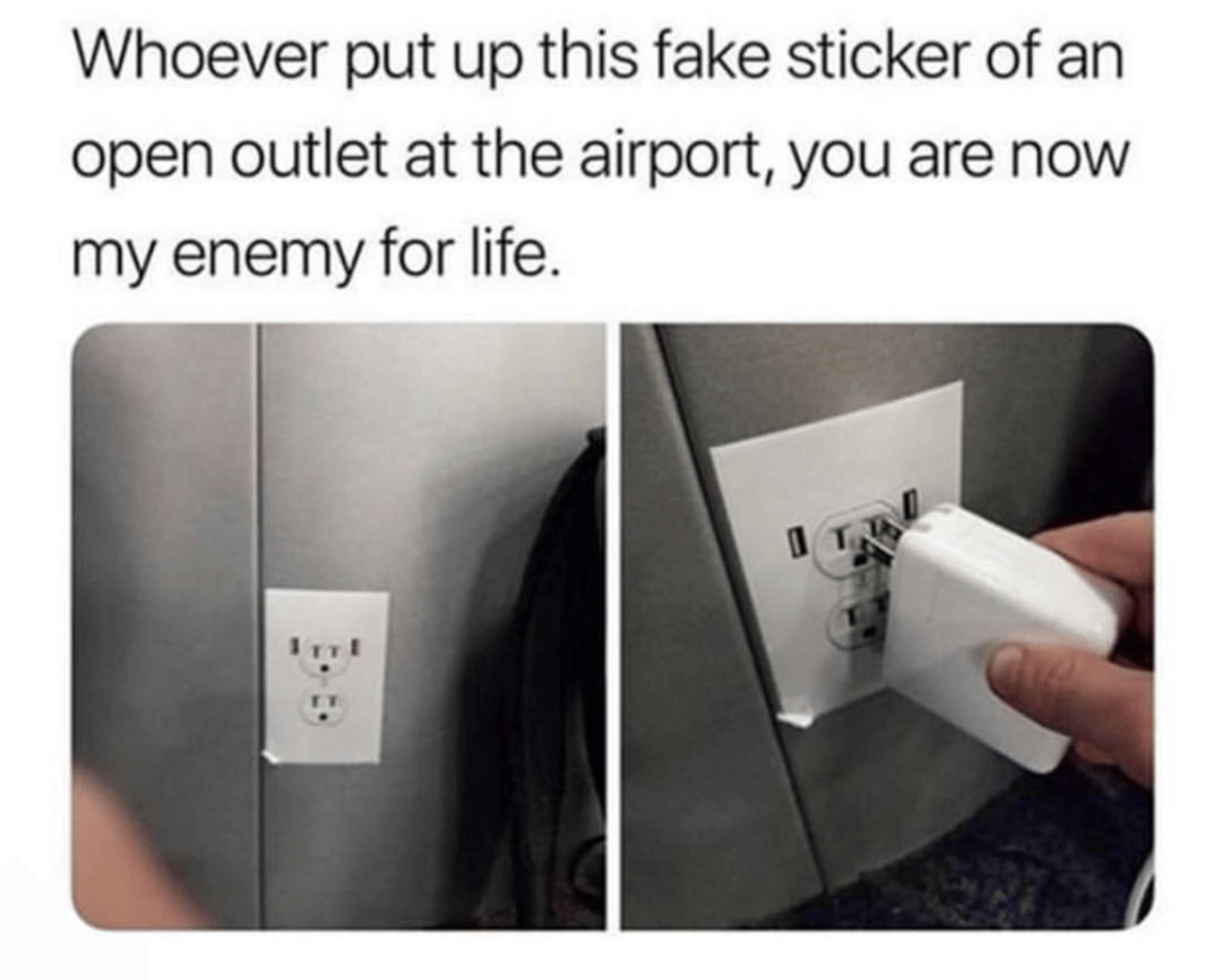 As if trying to find an open outlet at the airport wasn’t stressful enough already…