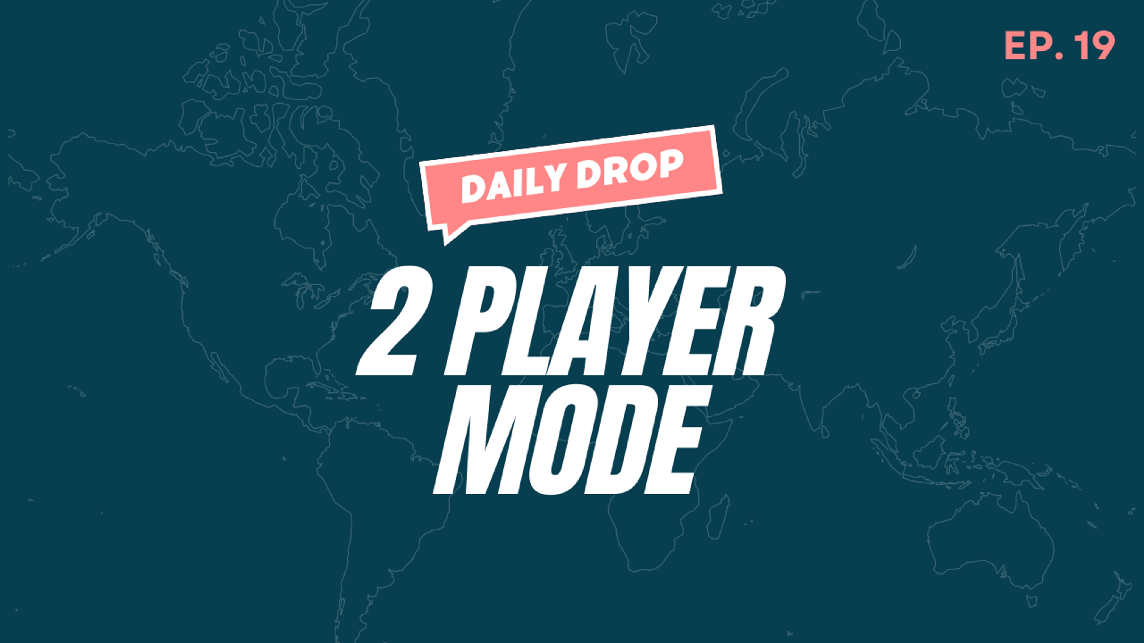 A blue and pink graphic that says Daily Drop 2 Player Mode