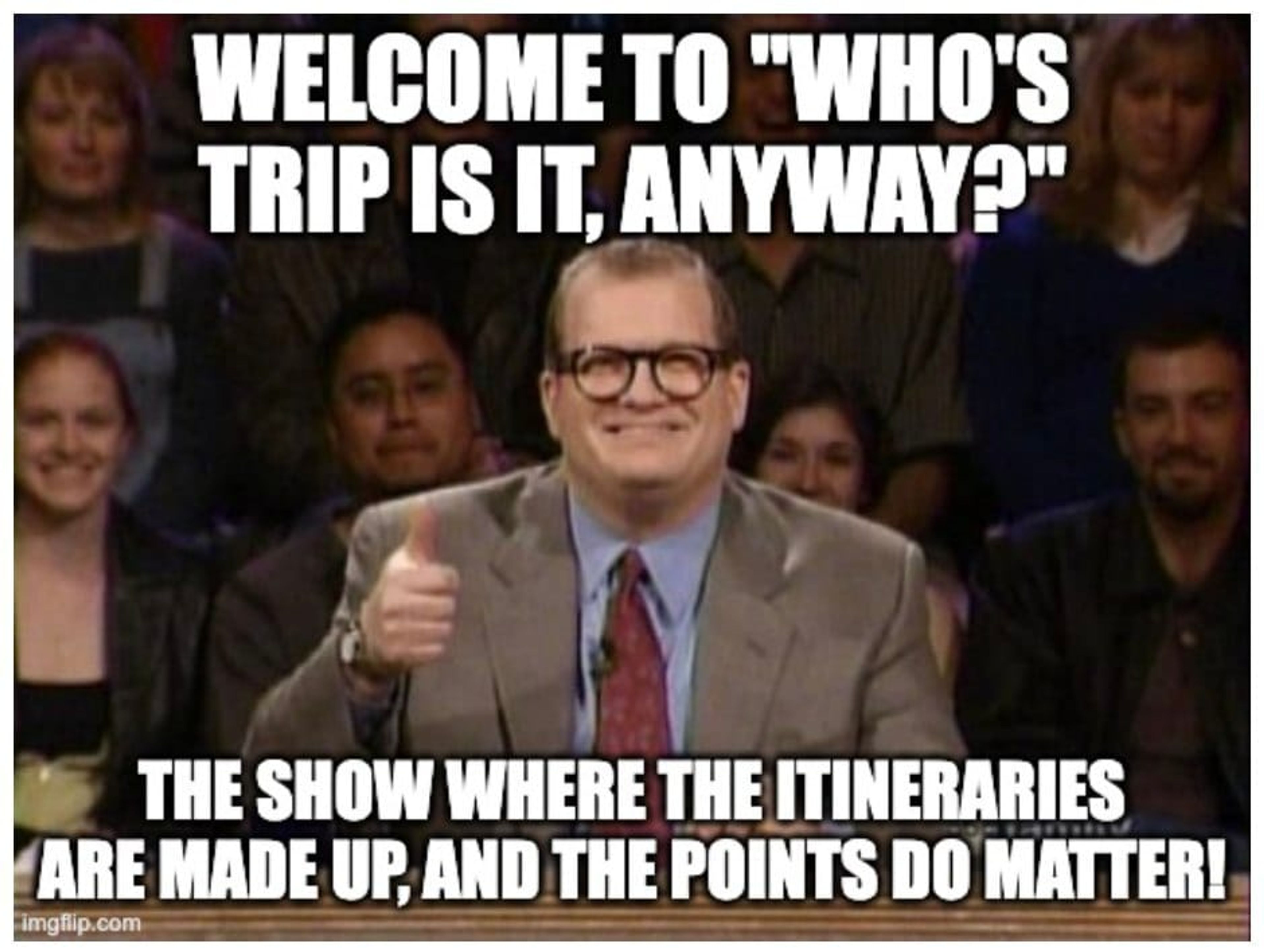 A meme from "Who's Line is it Anyway" about how the points DO matter