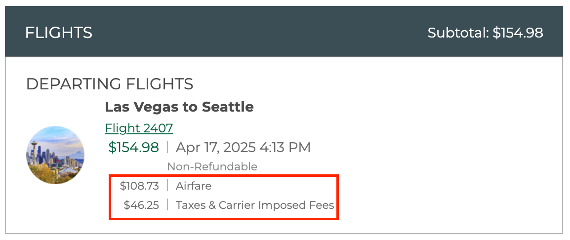 Breakdown of charges for the above flight, including airfare and taxes + fees