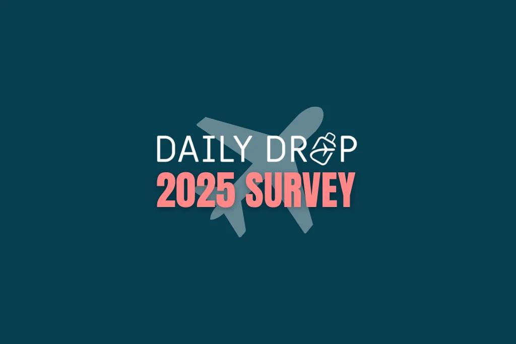 Daily Drop's 2025 Survey
