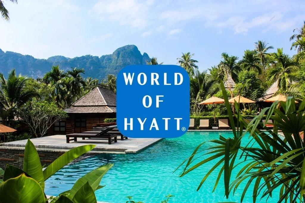 The Ultimate Guide to World of Hyatt
